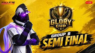 GLORY CUP SEMI FINAL / FREE FIRE MAX TOURNAMENT GLORY CUP SEMI FINAL / FREE FIRE MAX TOURNAMENT