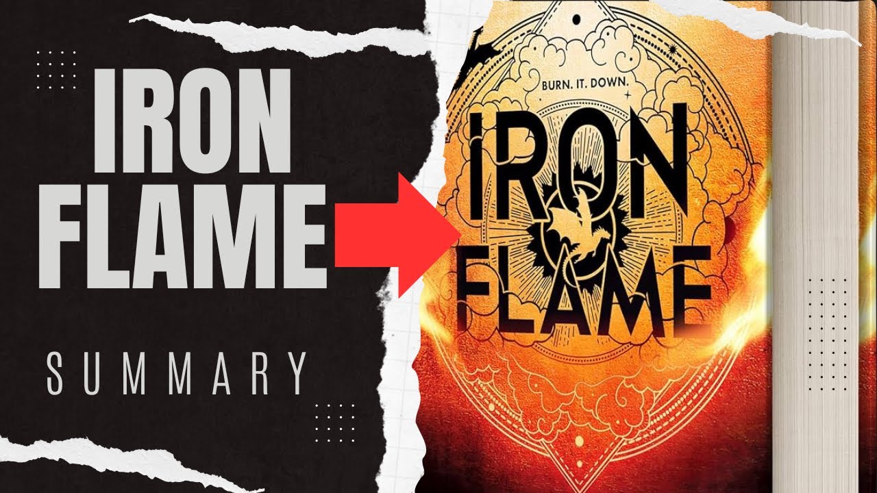 Iron Flame Summary /Recap YouTube