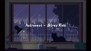 [1 HOUR LOOP] Stray Kids - Astronaut