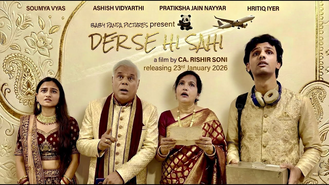 Der Se Hi Sahi Short Film with English Subtitles | Ashish Vidyarthi | CA. Rishir Soni