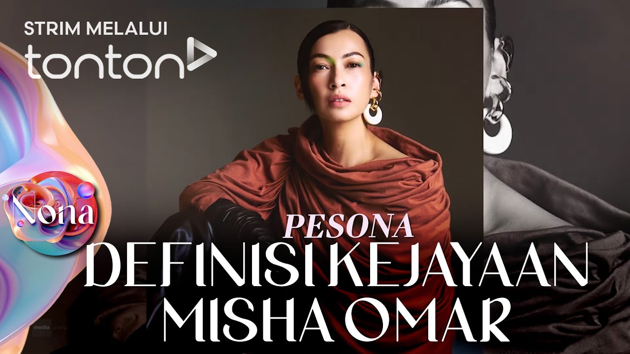 [FULL] Nona (2025) | 7 Sep - Definisi Kejayaan Misha Omar  | Tonton