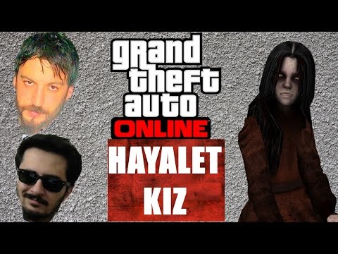 GTA 5 Online Türkçe Gizli Yerler | Hayalet Kız | Bölüm 13