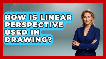 How Is Linear Perspective Used In Drawing? - Drawing and Painting Academy