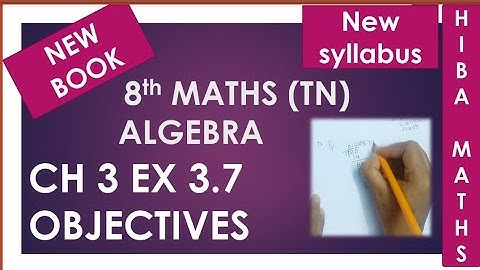 8th maths chapter 3 exercise 3.7 objective type question tn samacheer new book new syllabus