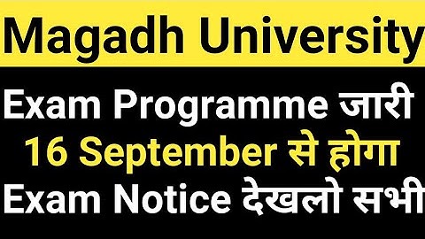 Magadh University Examination Programme/Routine जारी/MU News Update Live देखो सभी स्टूडेंट/MU Exam