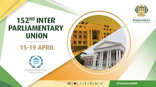 152nd IPU Assembly: Assembly Session 2, 16 April 2026
