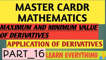MASTER CADRE MATH//MAXIMUM AND MINIMUM VALUE //APPLICATION OF DERIVATIVES PART-15