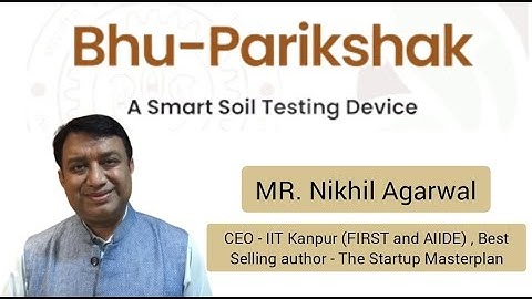 Bhu-Parikshak launch messages @AgroNxt @IIT Kanpur