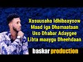 Jamaal Onkod Hees Cusub 2020 Naftaan Udiriraayey Jamaal Onkod Hees Cusub 2020 Naftaan Udiriraayey