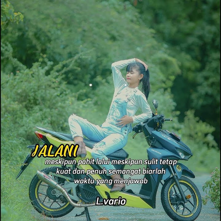 story wa Vario cantik
