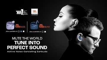 Tune Into Perfect Sound with the all new JBL Tune TWS Series