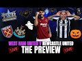 West Ham vs Newcastle United Preview | Halloween Special 🎃