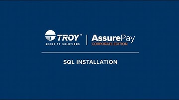 TROY AssurePay Check Writing Software- SQL Corporate Edition Installation & Configuration