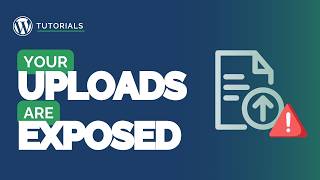 How Do I Protect my WordPress Uploads Folder?