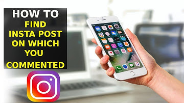 How To Find Instagram Posts That You Have Commented On