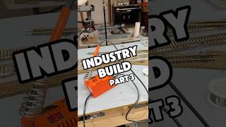 Industry Build Part 3