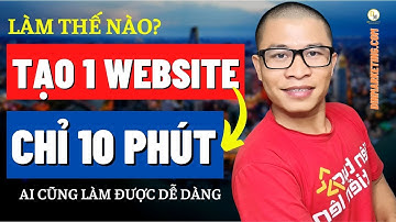 Cách Tạo Trang Web Trong 10 Phút - Đơn Giản & Dể Dàng | Dinmarketing