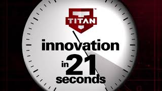 Titan Impact X™ 440 Smart Design | Innovation in 21 Seconds