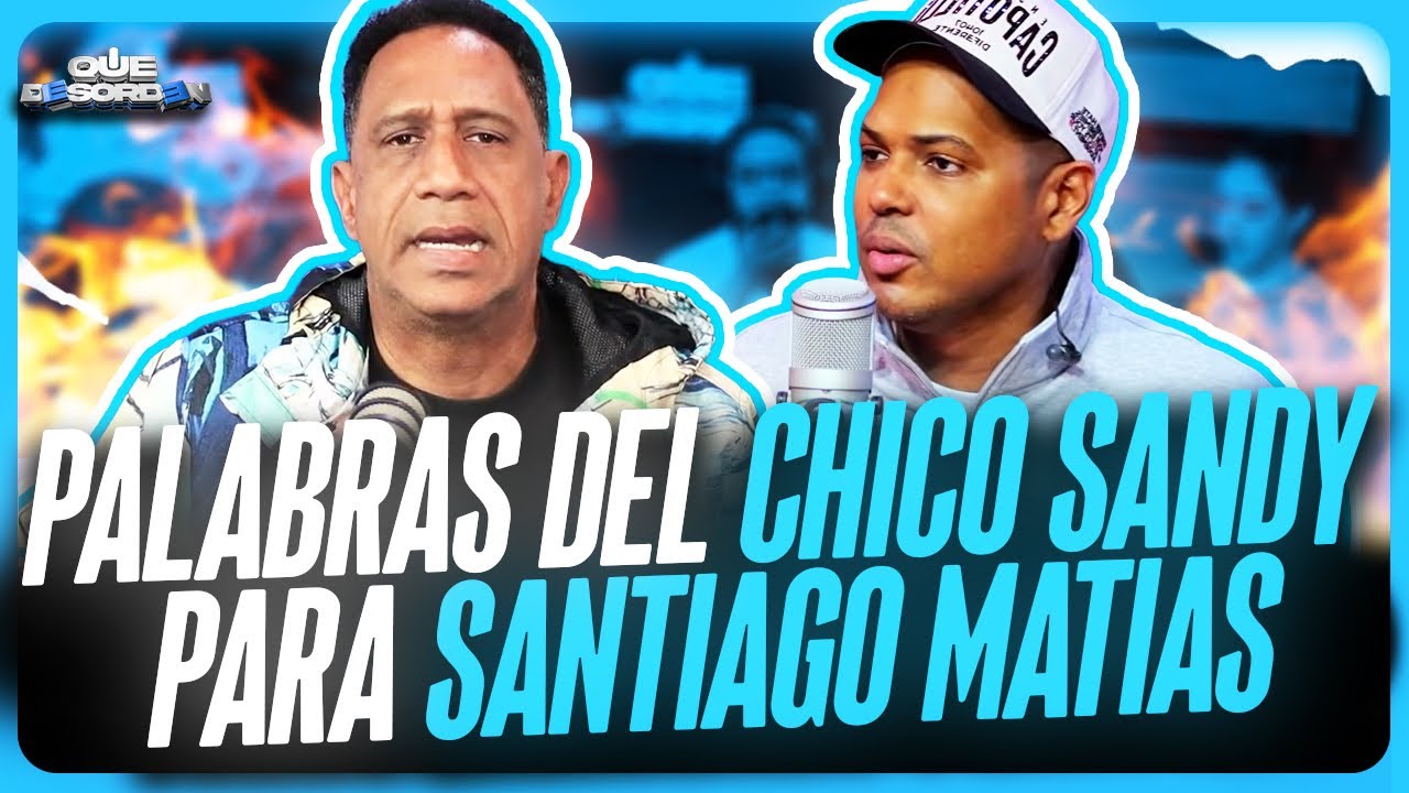 PALABRAS DEL CHICO SANDY PARA ALOFOKE 