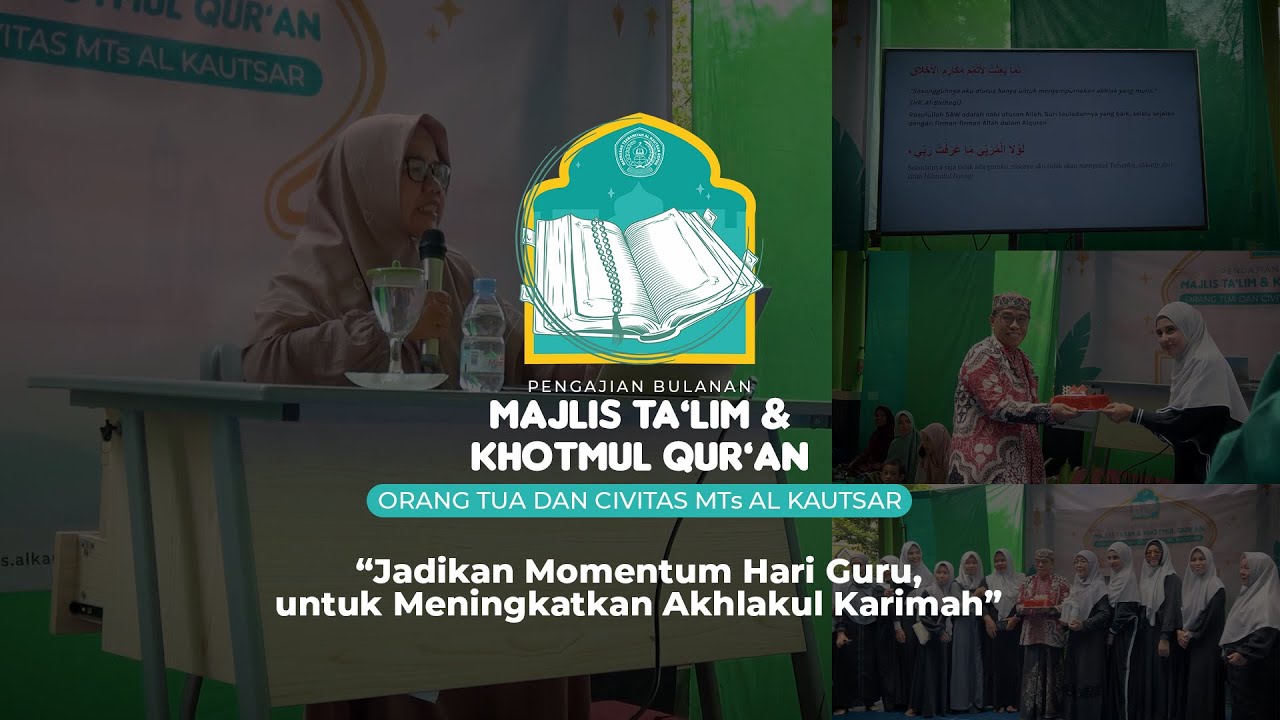 Pengajian Bulanan Orang Tua dan Civitas MTs Al Kautsar