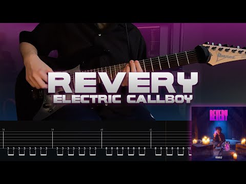 Revery - Electric Callboy (ON-SCREEN TABS) (BRAND NEW SONG 2025) (ONE-TAKE COVER)