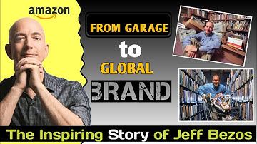 "How Jeff Bezos Built Amazon | From Garage to Billion Dollar Empire"