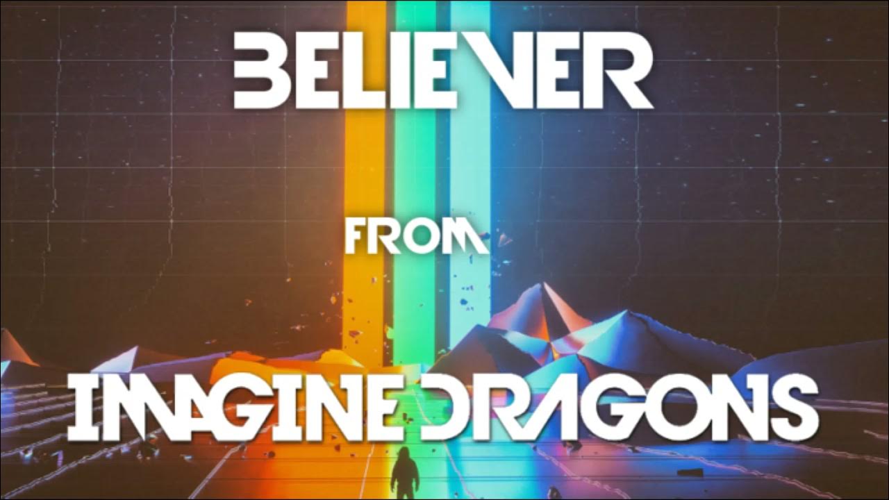 Dragons believer mp3. Беливер обложка. Imagine Dragons беливер. Imagine Dragons Believer обложка. Imagine Dragons Believer фото.
