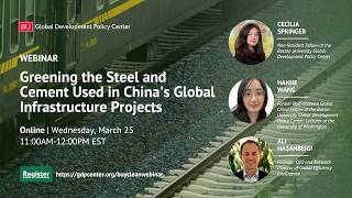 Webinar: Greening the Steel and Cement Used in China’s Global Infrastructure Projects