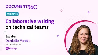 Webinar on Collaborative writing on Technical teams