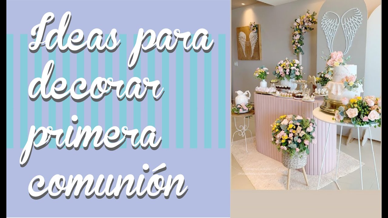 Ideas de Decoración con Flores para Comunión