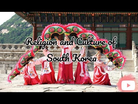 Религия и культура Южной Кореи