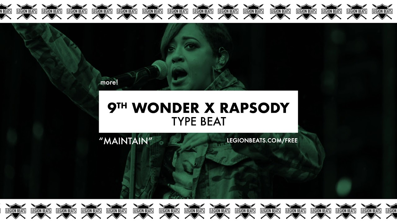 9th Wonder x Rapsody Type Beat - "Maintain" Prod by From RP