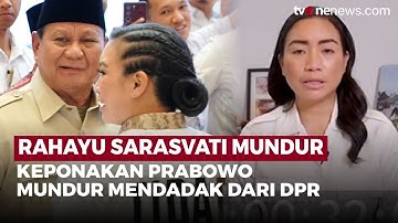 Keponakan Prabowo, Rahayu Saraswati Mundur dari DPR RI | OneNews Update