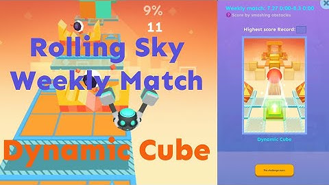 Rolling Sky Weekly Match - Dynamic Cube