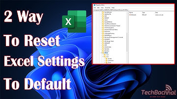 How to reset Excel settings to default