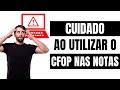 PAGUE MENOS IMPOSTO COM A CFOP CORRETA