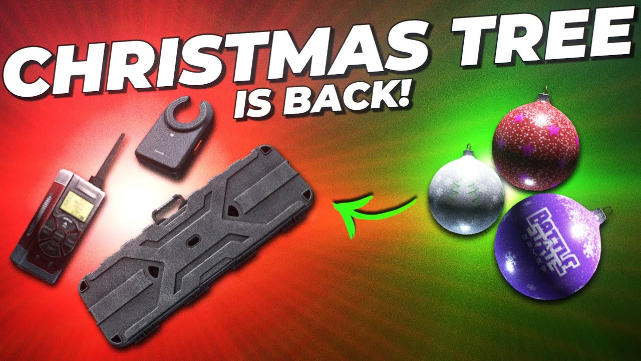 THE XMAS TREE IS BACK! Escape from Tarkov YouTube