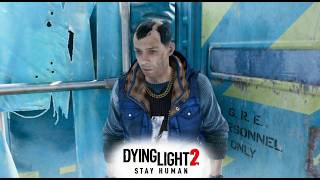 Dying Light 2 Stay Human: The Only Way Out #4