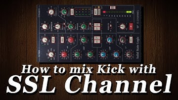 Mixing Kick with a SSL channel strip