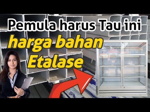 Bahan etalase Aluminium lengkap | harga terbaru