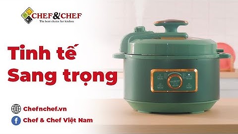 Nồi áp suất đa năng CHEF&CHEF CH 689VN