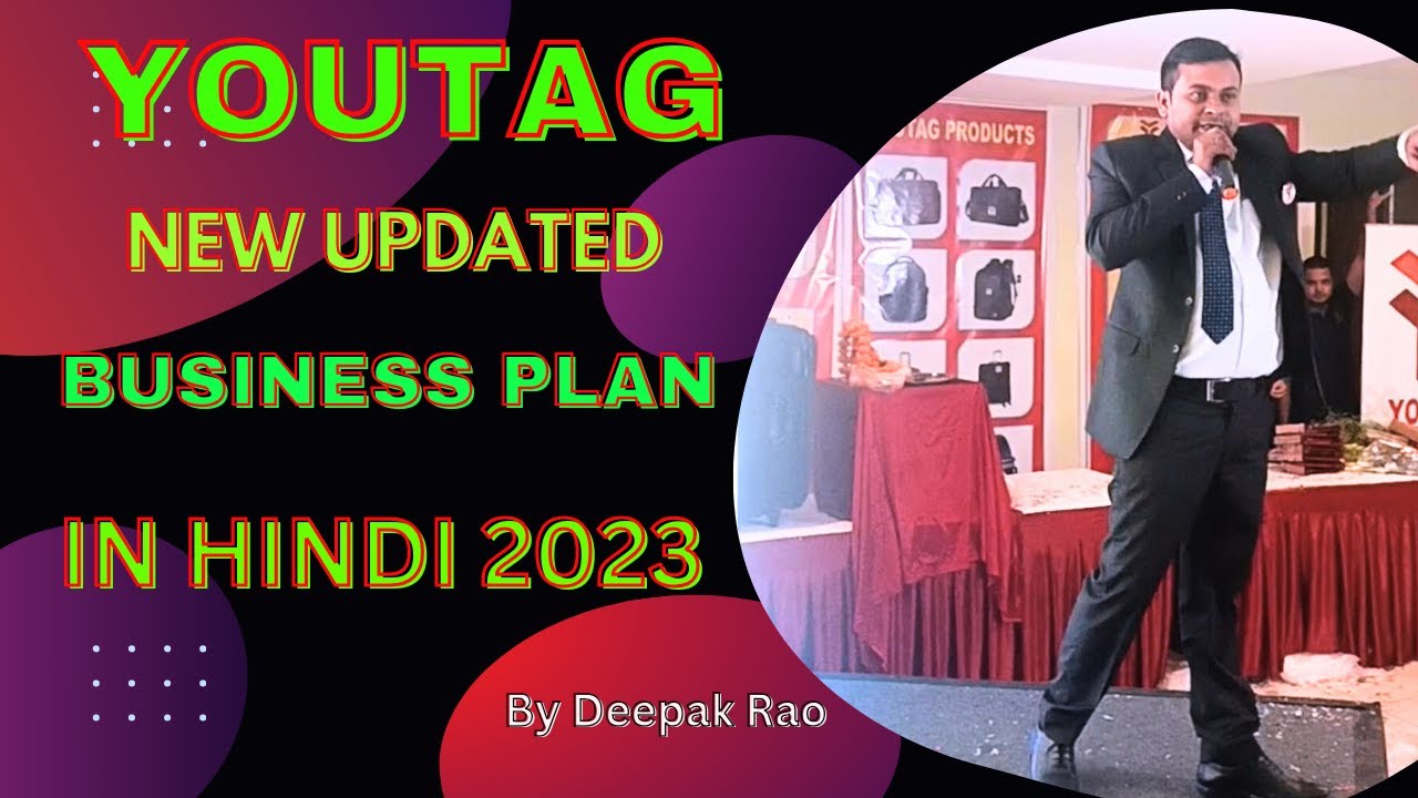 Youtag new updated business plan by Deepak Rao in Hindi 2023 Youtag