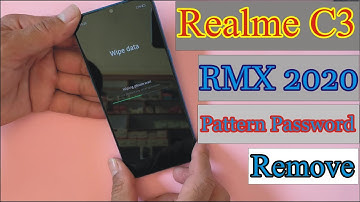 Unlock Realme C3 RMX2020 Pattern Lock Password Without pc