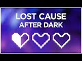 Lost Cause After Dark Half Heart Project Release mp3