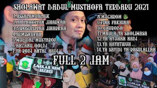 sholawat terbaru Babul Musthofa 2021 | Full 2 jam