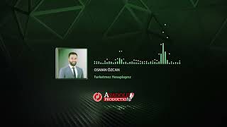Osman Özcan - Farketmez Hesaplaşırız - Anadolu Production