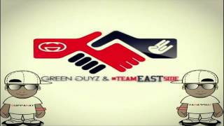 GREEN GUYZ & TEAM EASTSIDE - All Over The World