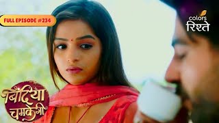 Bindiya Chamkegi | Samay &amp; Bindiya Share a Cup of Tea | Full Ep - 234 | Colors Rishtey