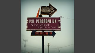 PSL - Vogelvlucht (Prod. by The Architekt) - Persoonlijk PSL & The Architekt