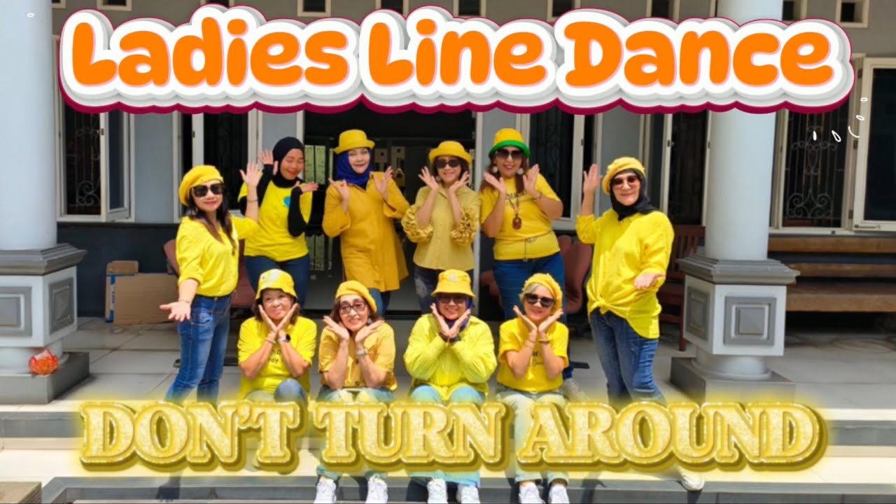DON’T TURN AROUND - LADIES LINE DANCE